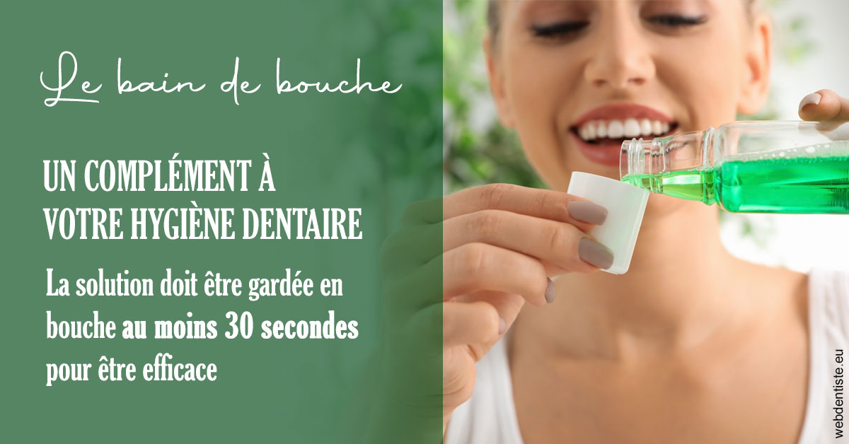 https://dr-gonnet-laurent.chirurgiens-dentistes.fr/Le bain de bouche 2